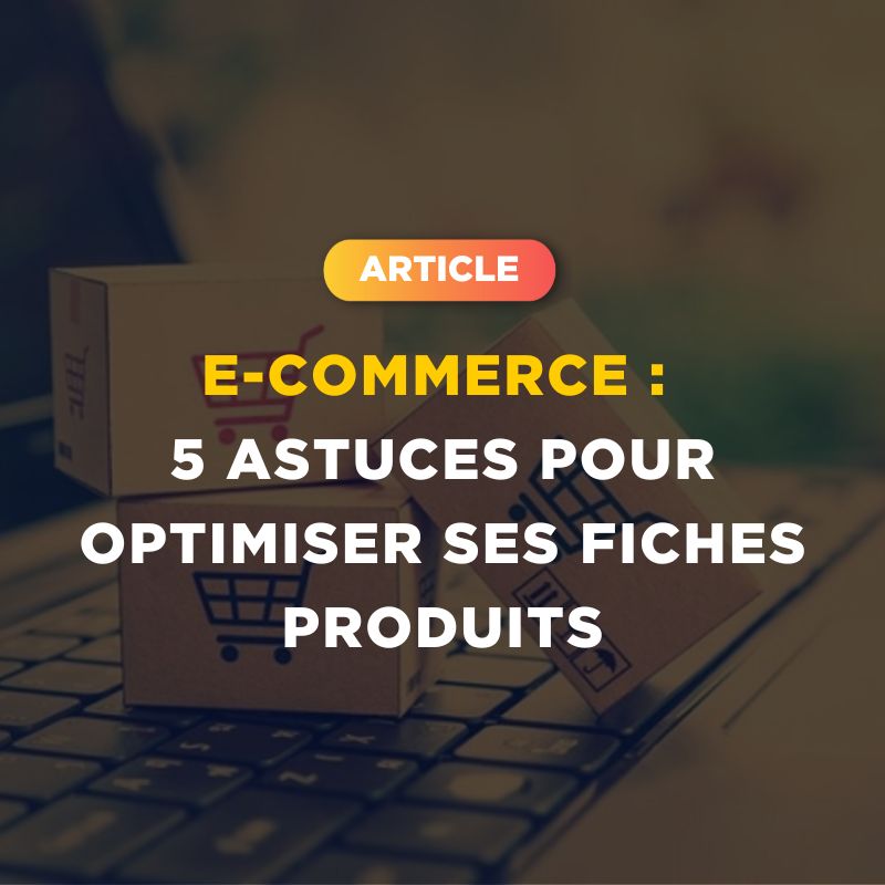 Produits de fiches d'optimisation