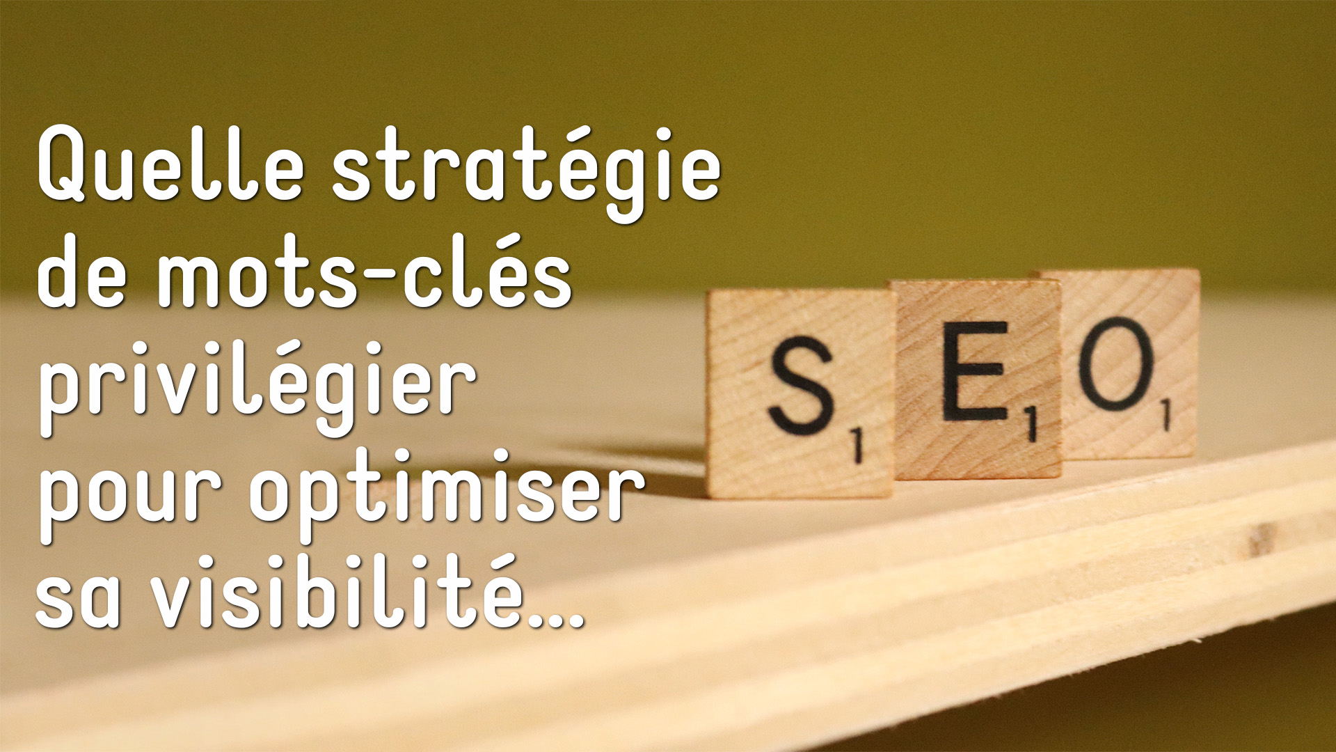 Achat de mots-clés : Optimisez votre stratégie SEO