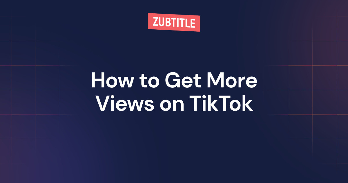 Augmentez vos vues sur TikTok : Guide complet 2023