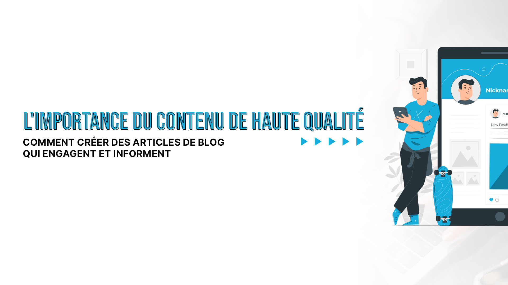 Contenu Haute Qualité