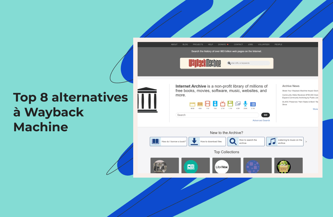 Découvrez les meilleures alternatives à Wayback Machine