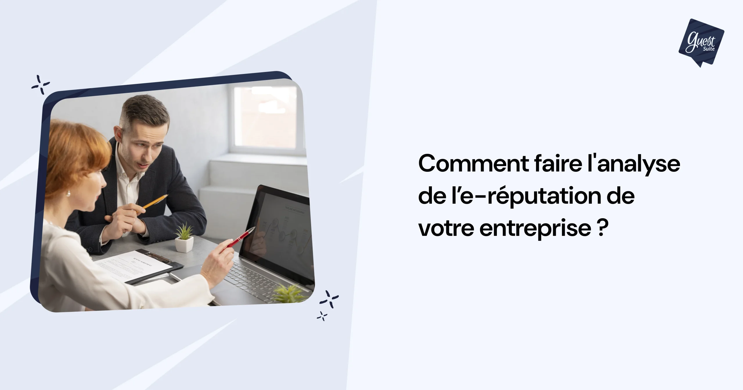 Diagnostic Réputation : Évaluer et Renforcer Votre Image...
