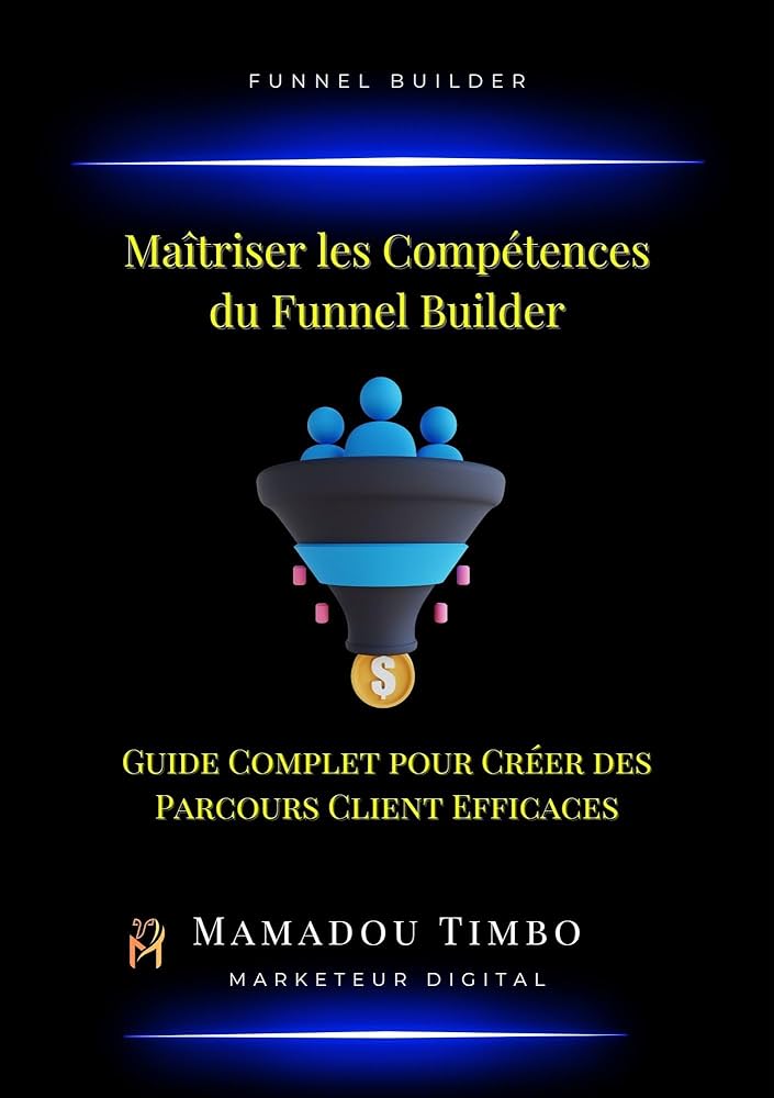 Entonnoir marketing numérique: guide terminé compléter les Entrepr ...