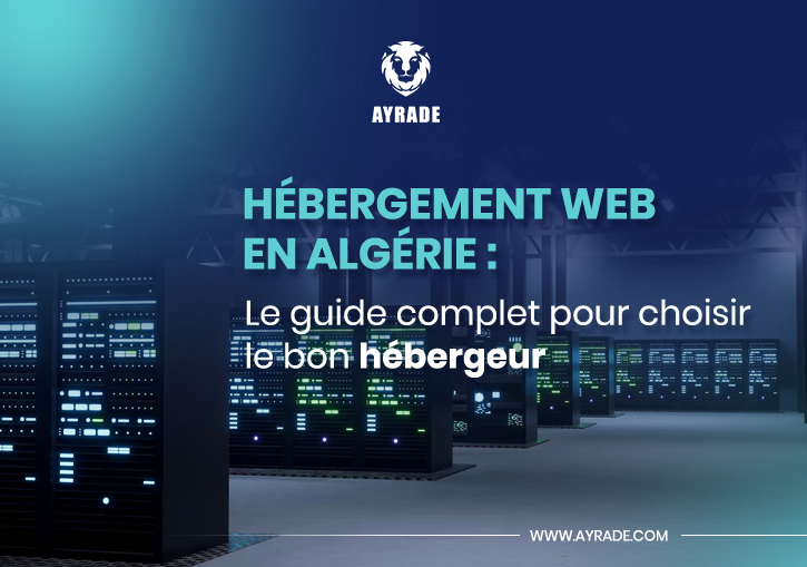 Hébergement Web : Guide Complet pour Choisir la Meilleur...