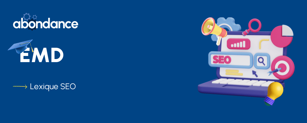 Optimisation SEO avec EMD : Maximisez Votre Visibilité e...
