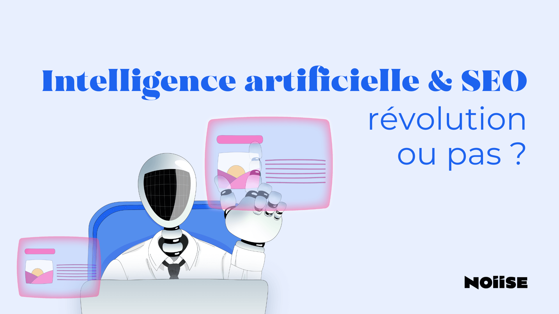 Optimisation SEO et Intelligence Artificielle : Révoluti...