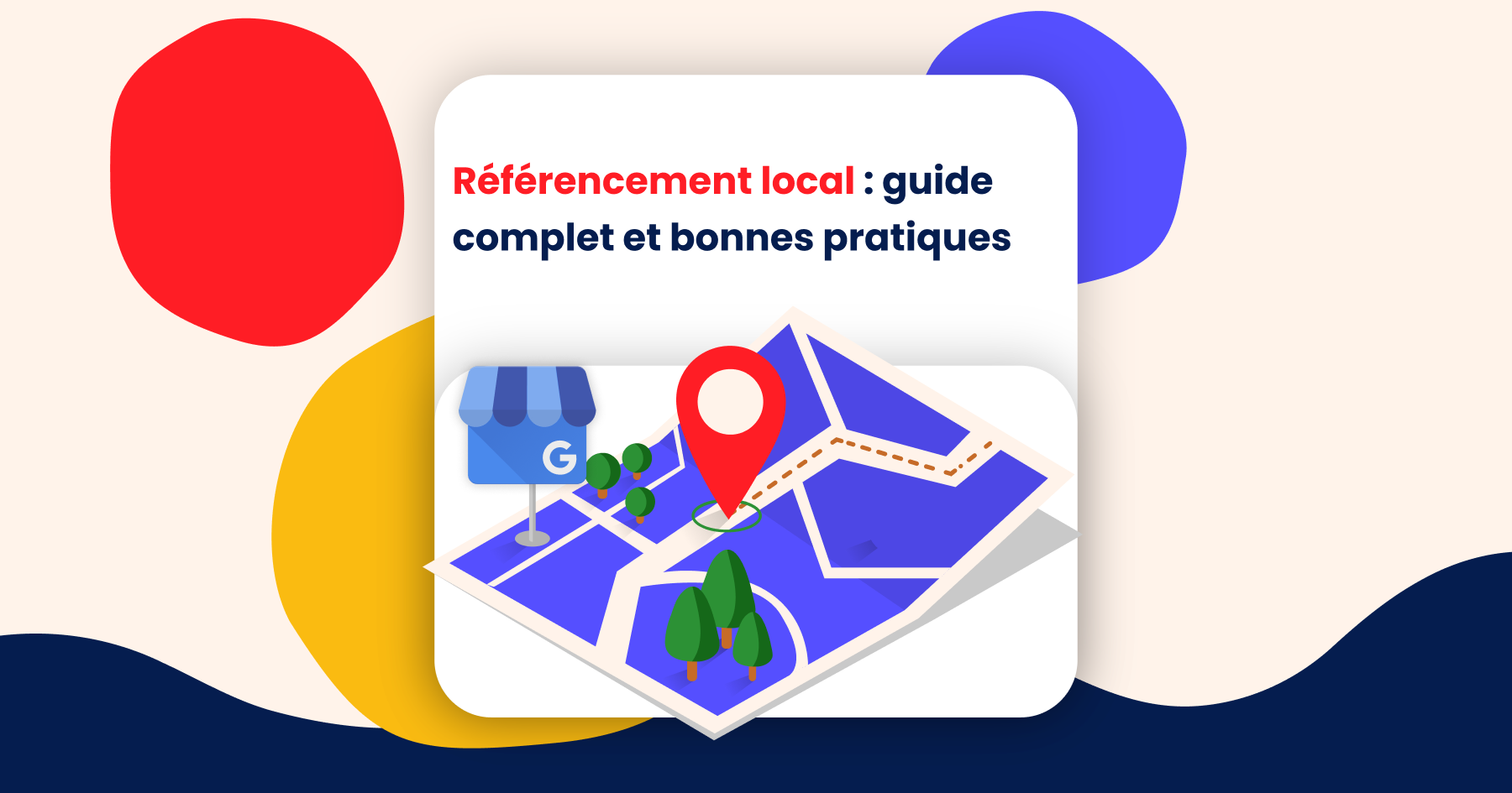 Optimisez Votre Enseigne Locale : Guide Complet
