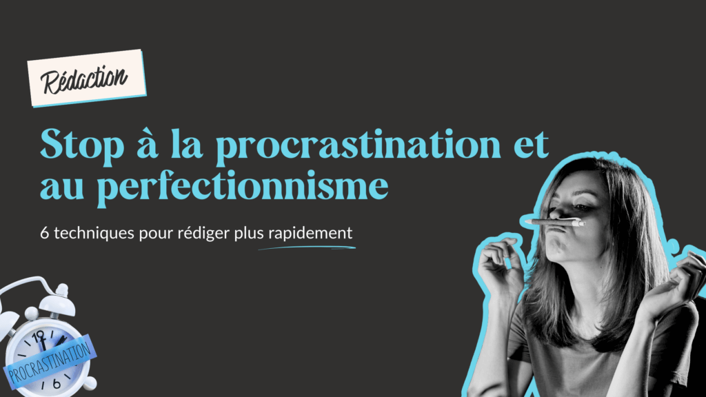 perfectionnisme rédaction