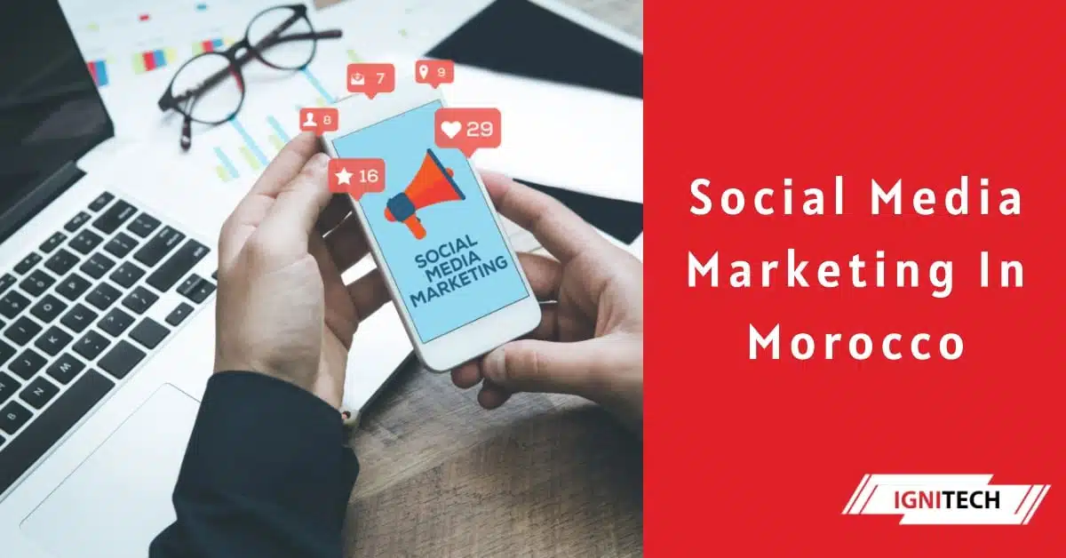 Marketing des médias sociaux maroc